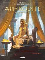 Aphrodite - Tome 02, Les enfants de la déesse