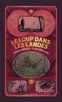 Le loup dans les Landes