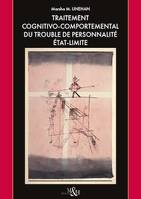 Traitement cognitivocomportemental du trouble de la personnalité état-limite