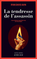 La Tendresse de l'assassin