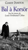 Bal à Korsör, sur les traces de Louis-Ferdinand Céline