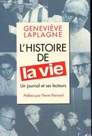 L'Histoire de la Vie, un journal et ses lecteurs