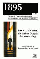 1895, n°33/juin 2001, Dictionnaire du cinéma français des années vingt