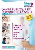 Sup Foucher Infirmier Santé publique et économie de la santé UE 1.2 Memos QROC QCM Evaluations