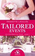 Tailored Events 3, Les fantômes du passé