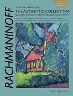 Rachmaninoff: The Authentic Collection, Selected Highlights from the Solo Piano Works. piano.