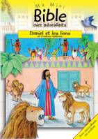 Ma mini Bible avec autocollants, Daniel et les lions, Et d'autres histoires