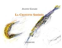 La crevette sidérée