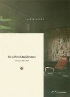 Karim Nader For a Novel Architecture /anglais