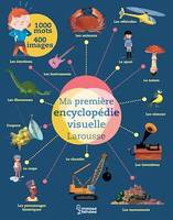 Ma première encyclopédie visuelle Larousse