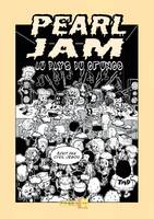 Pearl Jam au pays du grunge