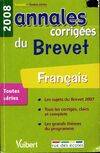 Français : Annales corrigées du brevet 2008