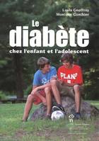 Le diabète chez l'enfant et l'adolescent