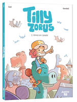 Tilly Zorus. Vol. 2. Dinos en cavale