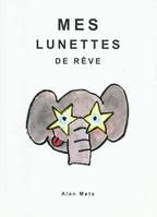 Lunettes de reve (Mes)