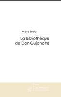 La bibliotheque de don quichotte