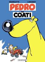 Pedro le coati., 1, Pedro le Coati - Tome 1 - Pedro le Coati tome 1