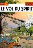 13, Le Vol du Spirit, Volume 13, Le vol du Spirit