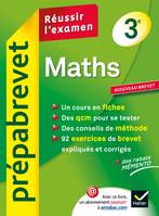 Maths 3e - Prépabrevet Réussir l'examen, Cours et sujets corrigés brevet - Troisième