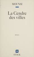 La Cendre des villes