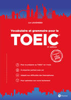 Vocabulaire et grammaire pour le TOEIC®