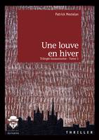 Une louve en hiver, Trilogie lausannoise - Tome 1