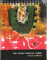 Danny Simmons The Brown Beatnik Tomes /anglais