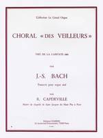 Choral des veilleurs extr. Cantate n°140