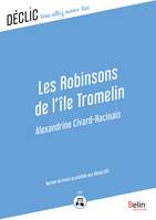 Les Robinsons de l'île Tromelin - DYS, Version du texte accessible aux DYS