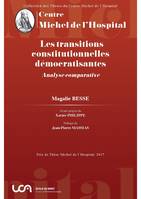 Les transitions constitutionnelles démocratisantes, Analyse comparative