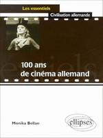 100 ANS DE CINEMA ALLEMAND