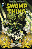 1, SWAMP THING - Tome 1