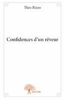 Confidences d’un rêveur