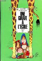 Un girafe à l'école