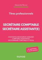 Secrétaire Comptable et Secrétaire Assistant(e), Titres professionnels