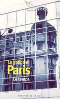 III, Le temps, Le goût de Paris (Tome 3-Le mythe), LE MYTHE