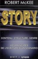 STORY*******************************************************, [contenu, structure, genre, les principes d'écriture d'un scénario]