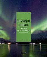 Physique-Chimie 2de professionnelle Bac pro agricole (2009), Cours et exercices résolus