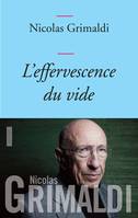 L'effervescence du vide