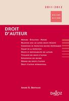 Droit d'auteur 2011/2012 - 3e ed., Dalloz Action