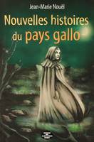 Nouvelles histoires du pays gallo