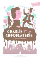 Charlie et la chocolaterie