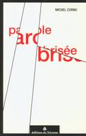 Parole brisée