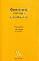 Grammaticalia, Hommage à Bernard Colombat