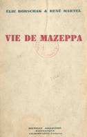 Vie de Mazeppa