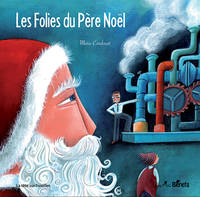 LES FOLIES DU PERE NOEL