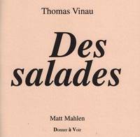 Des salades