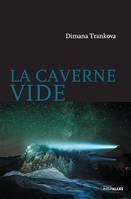 La Caverne vide, Thriller dystopique