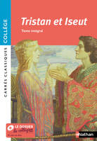 Tristan et Iseut – Texte intégral - Carrés classiques Collège – Nouvelle édition 2022 - EPUB