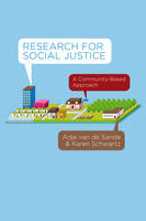 Research for Social Justice, A Community-Based Approach